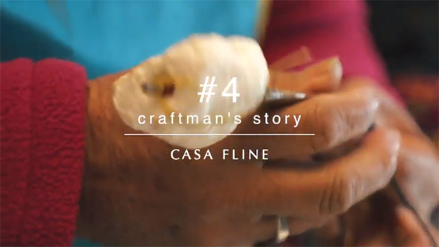 CASA FLINE Craftmans Story ♯3